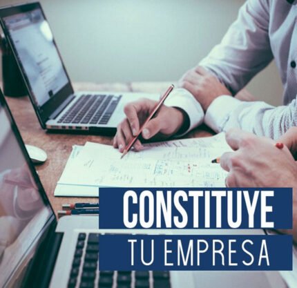 Constituye tu empresa!